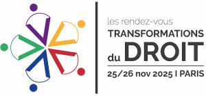 RDV Transformations du Droit, le salon des Legaltech, Regtech, de linnovation